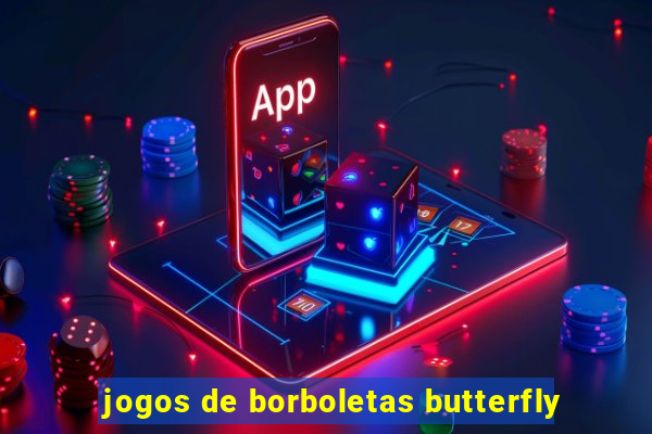 jogos de borboletas butterfly